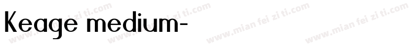Keage medium字体转换
